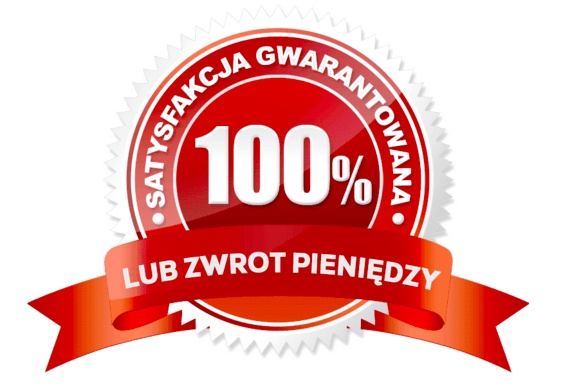 100% gwarancja satysfakcji