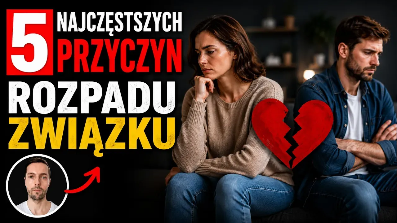 5 przyczyn rozpadu związku