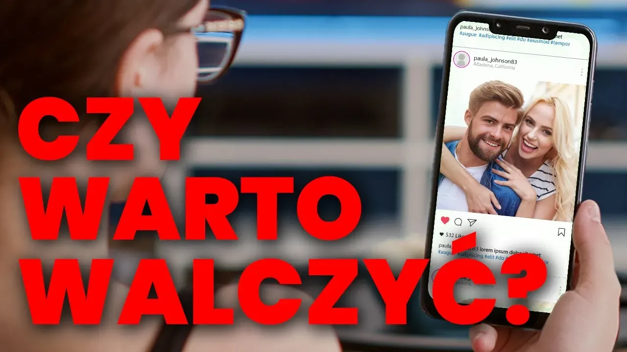  Ex jest w nowym związku? Czy masz jeszcze szanse?