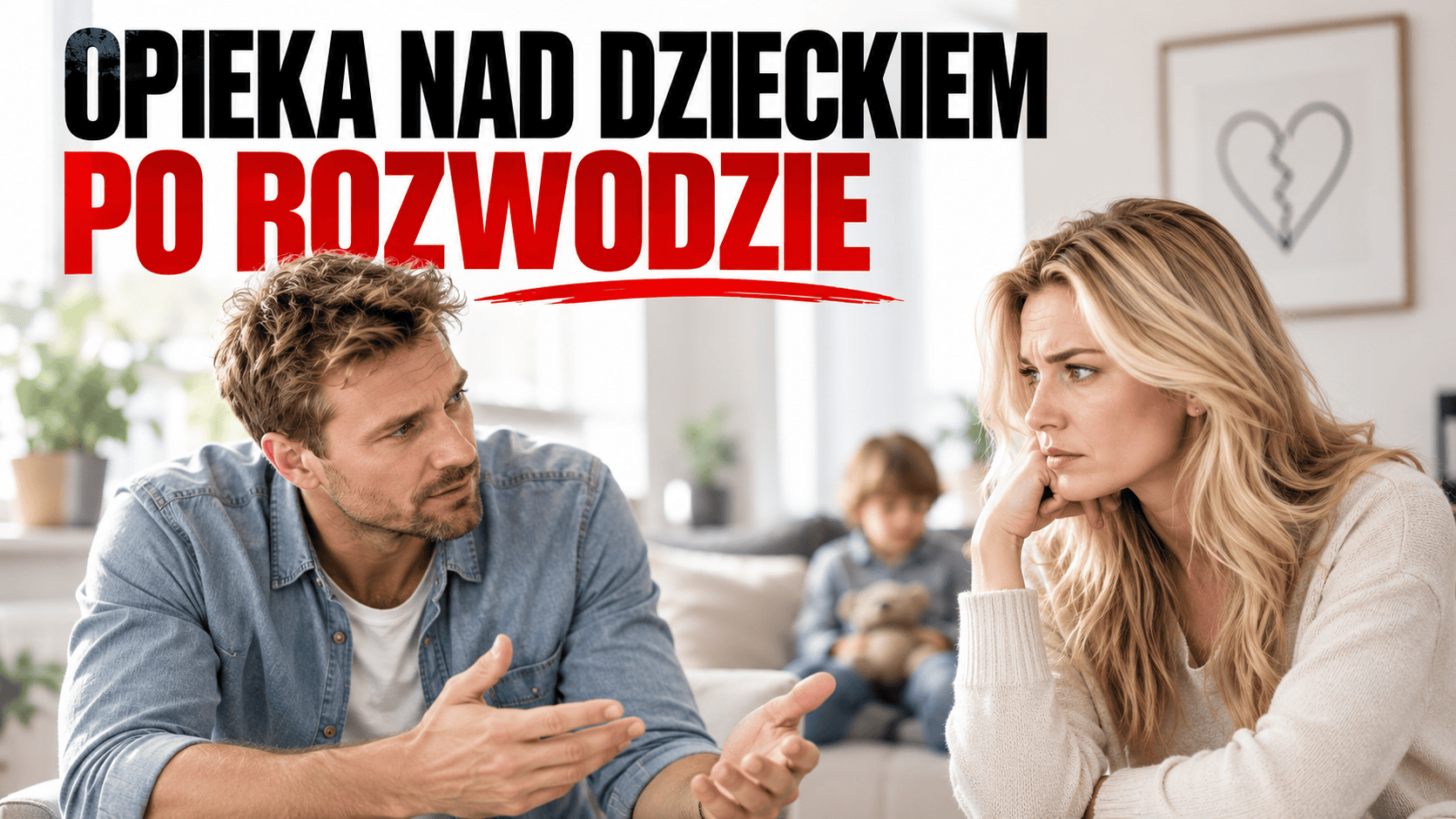 Opieka nad dzieckiem po rozwodzie