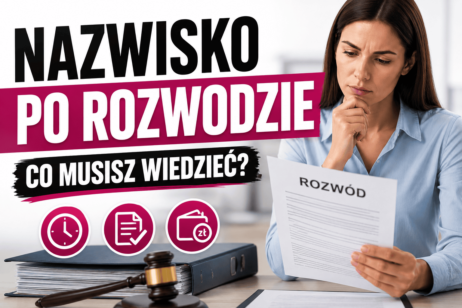 Zmiana nazwiska po rozwodzie