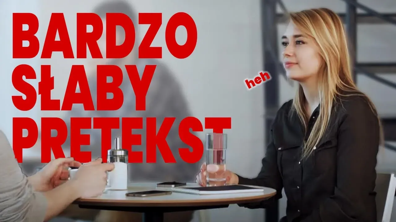 3 najgorsze preteksty do spotkania z Ex